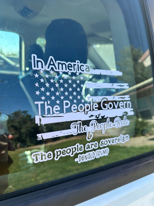 The people govern rule car decal
